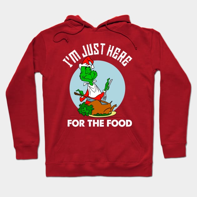 I'm just here for the food Hoodie by OniSide